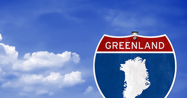 Breitbart Business Digest: Let’s Lease Greenland for 100 Years