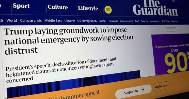 LEFT-WING GUARDIAN FREAKS OUT: Trump Lays the Groundwork to Secure America’s Elections — National Security Emergency May Be Coming