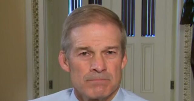 Jim Jordan: The Left Has a ‘Template’ — Tell a Lie, Big Media Reports the Lie, Big Tech Amplifies the Lie