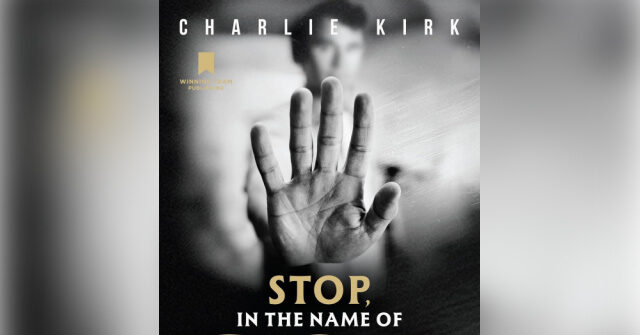 ‘He Lived It’: Charlie Kirk’s Final Book ‘Stop in the Name of God’ Released Today