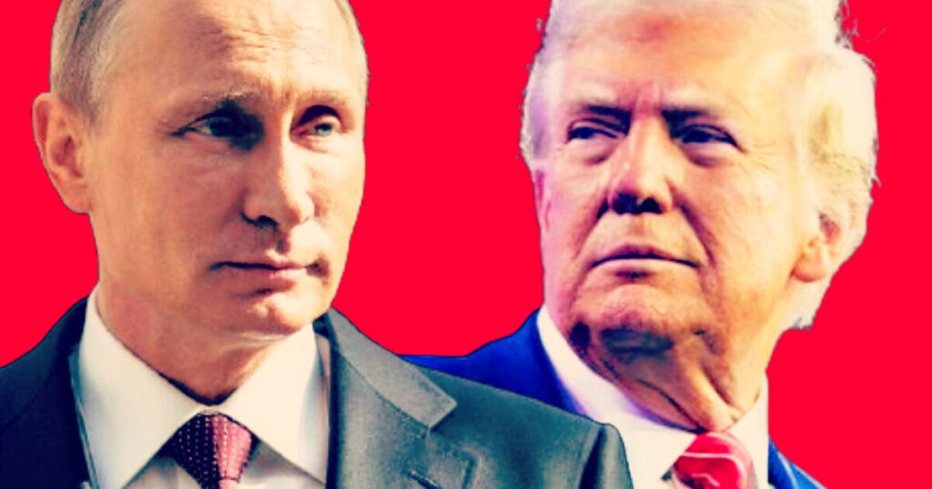 Russians Warn ‘Titanic Efforts’ Are Underway to Disrupt the Trump-Putin Meeting in Alaska