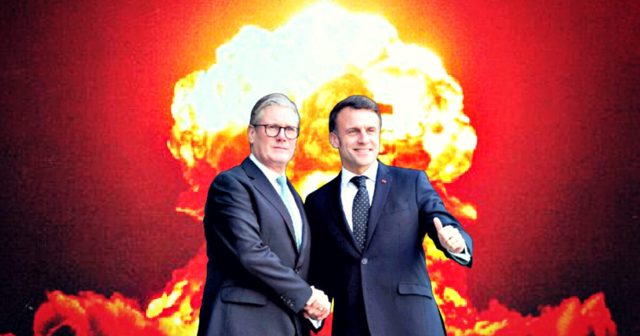 ULTIMATE ESCALATION: United Kingdom and France To Work Together on ‘Nuclear Deterrence’ to ‘Protect Europe’