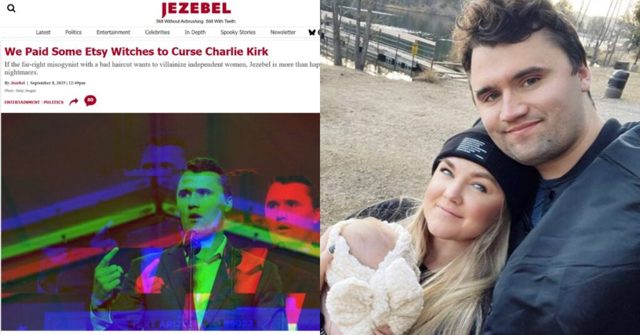 Leftist Rag Jezebel Scrambles to Add Editor’s Note to Article Boasting About Paying Witches to Curse Charlie Kirk Days Before His Assassination
