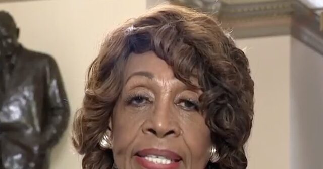 Waters: Invoke the 25th Amendment — ‘Something’s Wrong’ with Trump