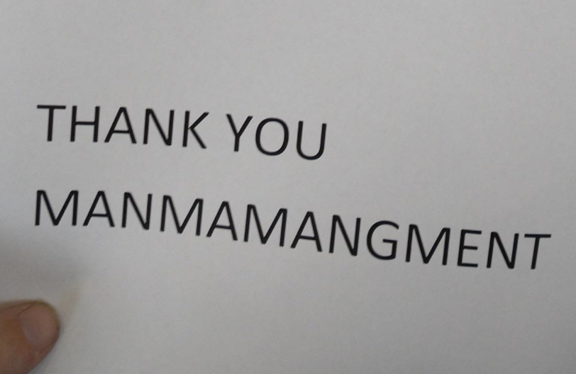 Sign reading "thank you manmamangment"