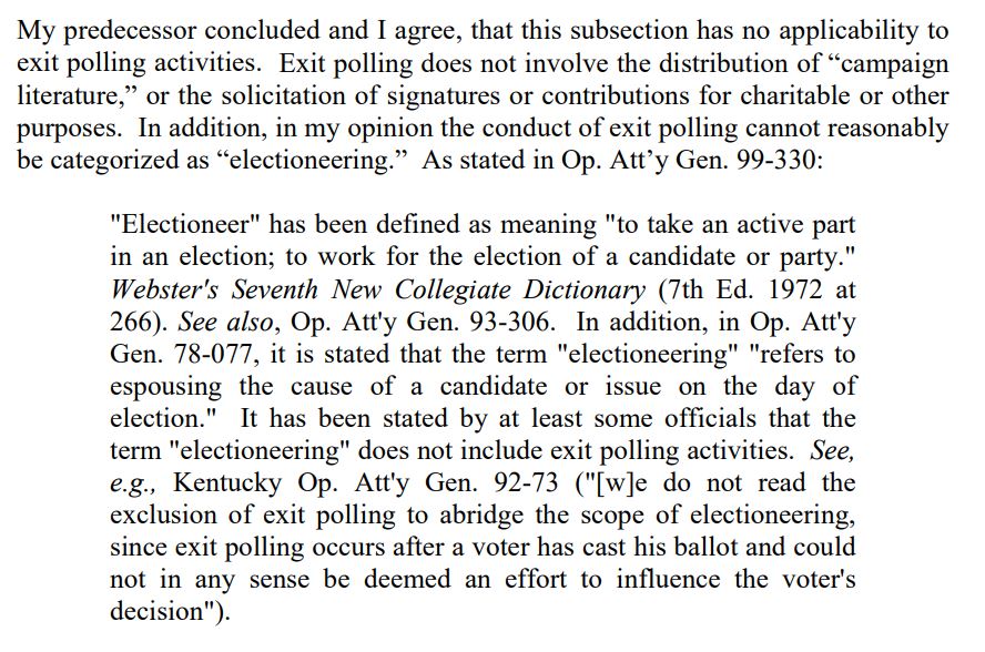 Text discussing the definition of electioneering and its distinction from exit polling activities in the context of electoral regulations.