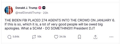 Image of a tweet from Donald Trump discussing the FBI's alleged involvement on January 6, highlighting claims of agent placement and calling for action.